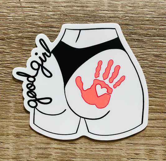 "Good Girl Booty" Sticker