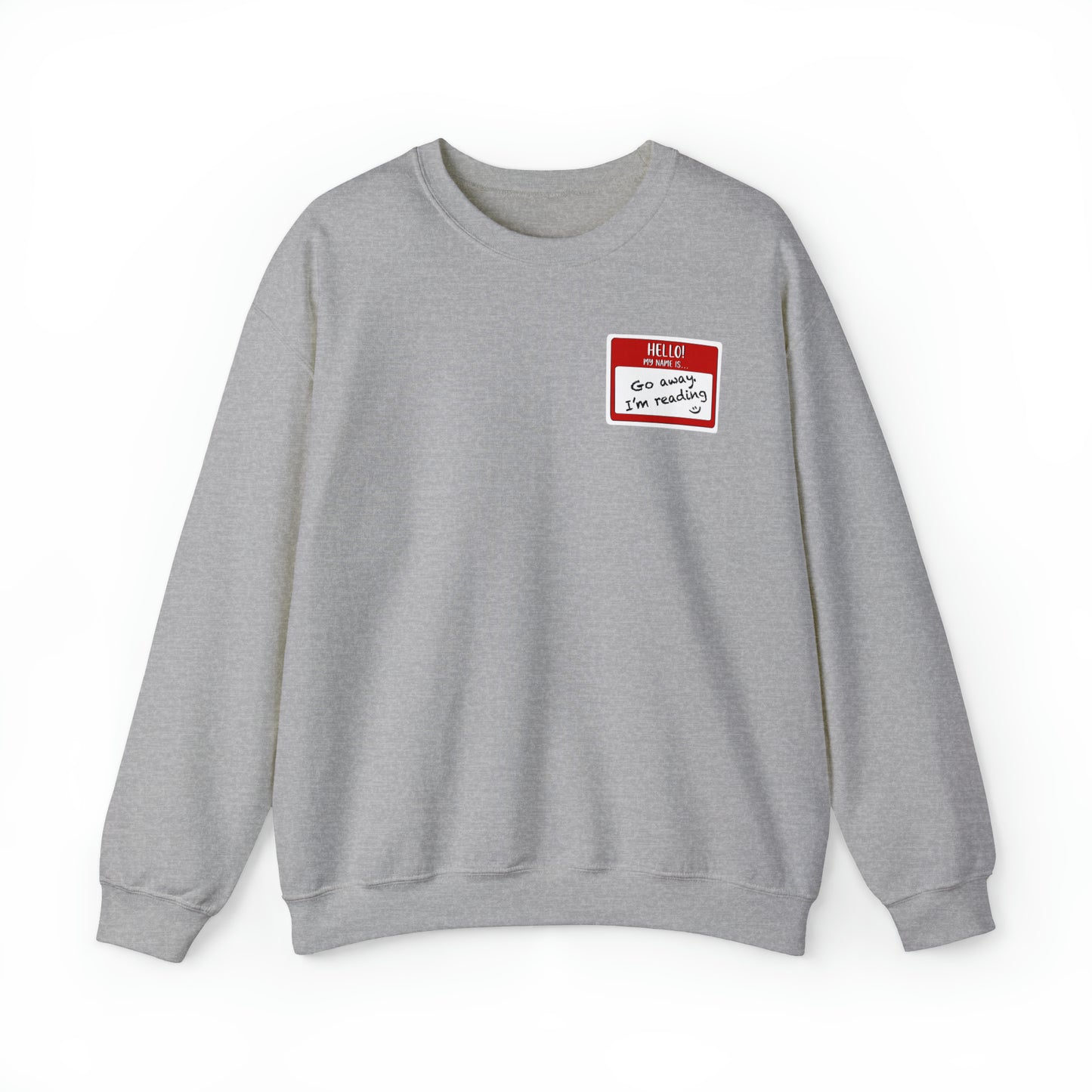 "Go Away" Crewneck