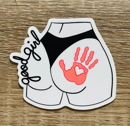 "Good Girl Booty" Sticker