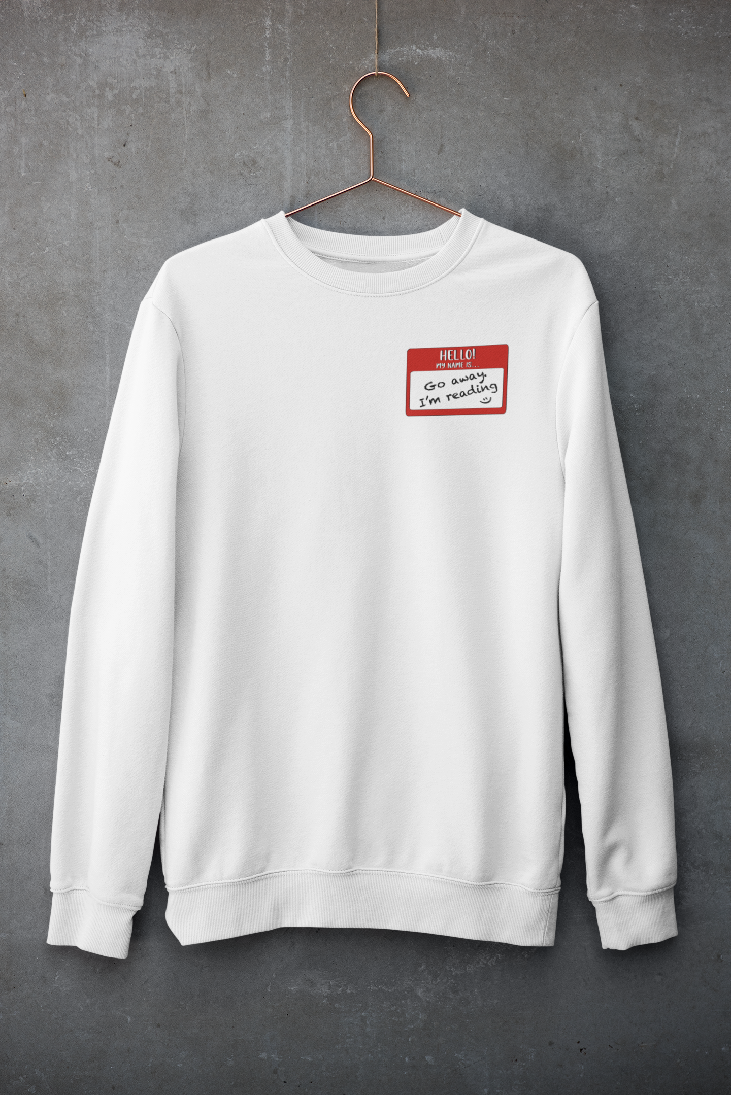 "Go Away" Crewneck